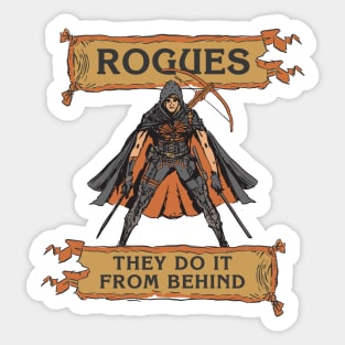 Tabletop RPG Rogue - They Do It From Behind Sticker